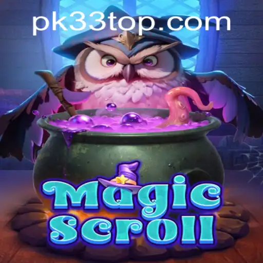 Exploring MagicScroll: The Enchanting World of PK33