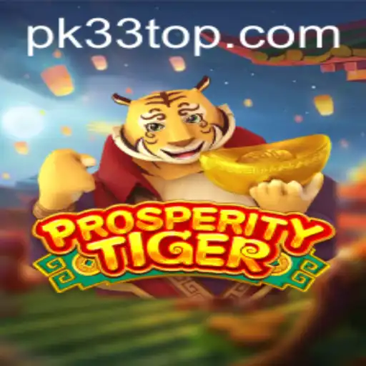 Discovering ProsperityTiger: The Game That is Captivating Players Worldwide